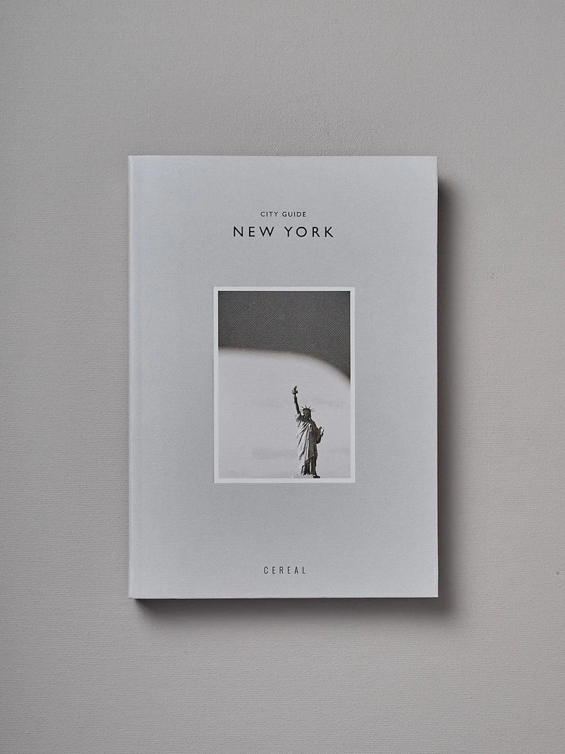 CEREAL City Guide – NEW YORK 1 CEREAL City Guide – NEW YORK
